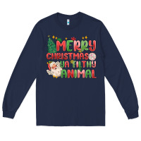 Navy merry christmas ya filthy animal Long Sleeve Tee - MaliasSmallBusiness