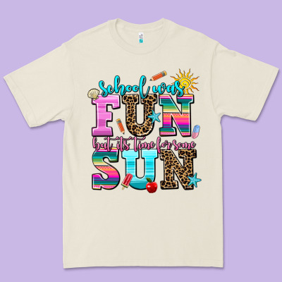 School Was  Fun But Its Time For Some  Sun Premium Tee Designed By Adodesignshop