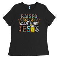 Black raised on sweet and tea jesus Ladies Tee - CowhideDigitalArt
