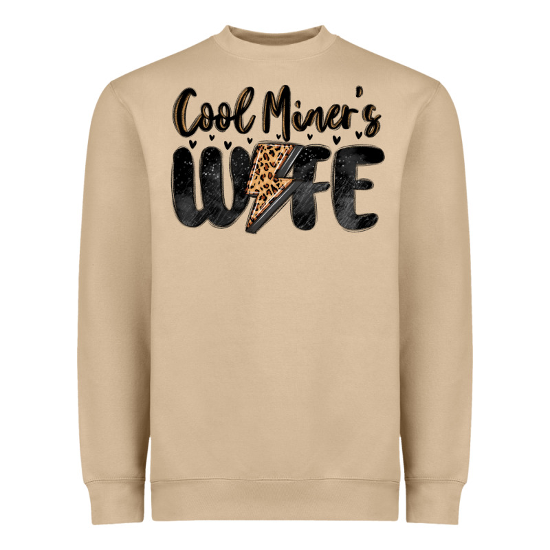 Cool Miner S Wife Heavyweight Sweatshirt by MaliasSmallBusiness | Teevron