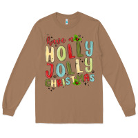 Toasted Coconut have a holly jolly christmas Long Sleeve Tee - MaliasSmallBusiness