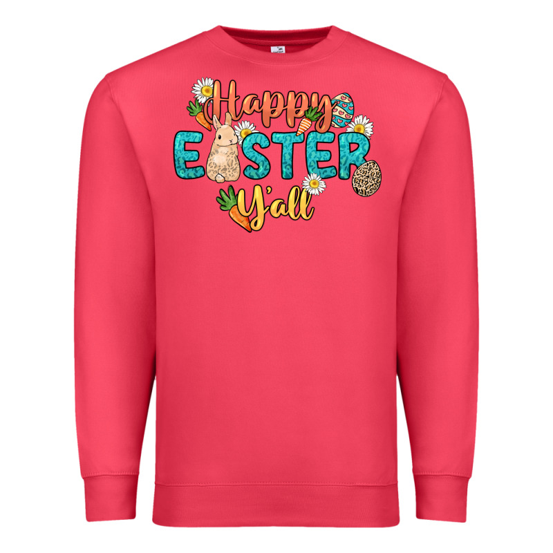 Happy Easter Y'all Easter Day Premium Sweatshirt by HowdyJamesFarm | Teevron