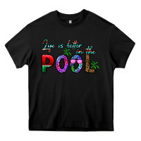 Black life is better İn the pool Heavy Core Tee - CowhideDigitalArt