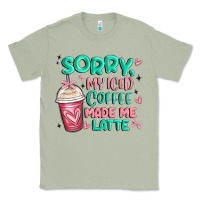 Matcha sorry my iced coffee made me latte Classic Tee - MaliasSmallBusiness