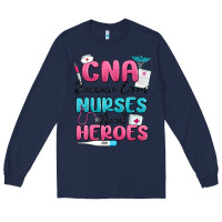 Navy cna because even nurses need heroes Long Sleeve Tee - MaliasSmallBusiness