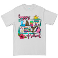 Happy Last Day Of School Premium Tee | Teevron