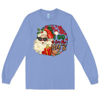 Colony Blue i do in for the ho s Long Sleeve Tee - MaliasSmallBusiness