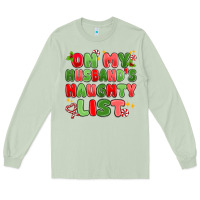 Matcha on my husband's naughty list Long Sleeve Tee - MaliasSmallBusiness