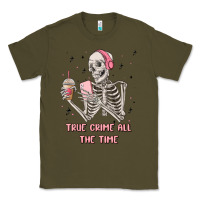 Army Green true crime all the time Classic Tee - MaliasSmallBusiness