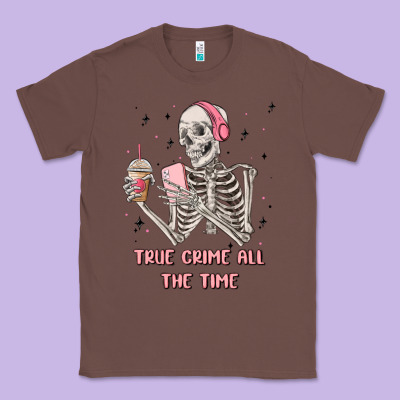 True Crime All The Time Classic Tee Designed By Maliassmallbusiness