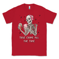 Red true crime all the time Classic Tee - MaliasSmallBusiness