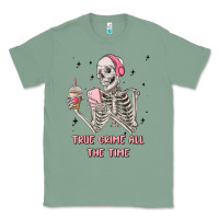 Sage true crime all the time Classic Tee - MaliasSmallBusiness