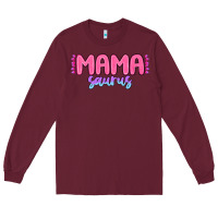 Burgundy mama saurus Long Sleeve Tee - MaliasSmallBusiness
