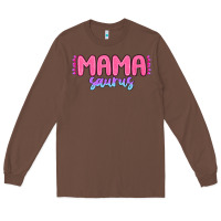 Chestnut mama saurus Long Sleeve Tee - MaliasSmallBusiness