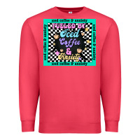 Cardinal fueled by ıced coffee and anxiety Premium Sweatshirt - TumblerDesignByShophia