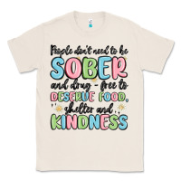 Natural people dont need to be sober and drugfree to deserve food Classic Tee - MaliasSmallBusiness