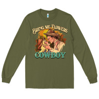Army Green bring me flowers cowboy Long Sleeve Tee - NancyCooperArtShop