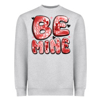 Heather Grey be mine Heavyweight Sweatshirt - MaliasSmallBusiness
