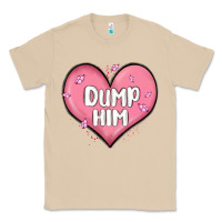 Mushroom dump him valentines day Classic Tee - MaliasSmallBusiness