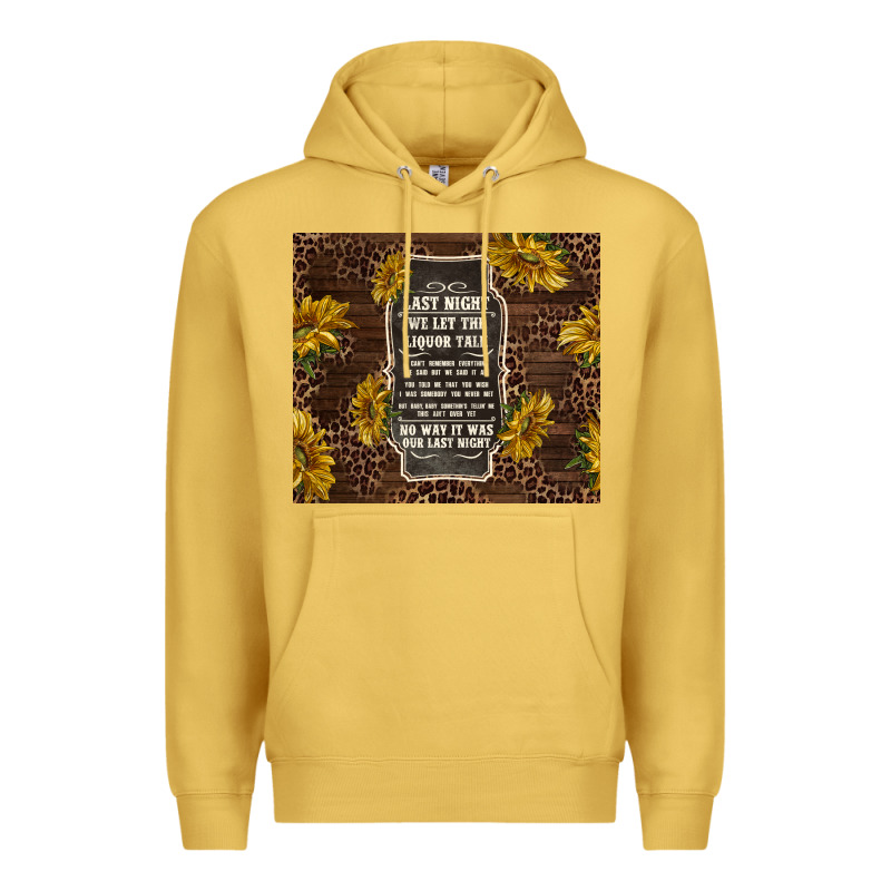 We Let The Liquor Talk With Sunflowers Premium Hoodie by TumblerDesignByShophia | Teevron