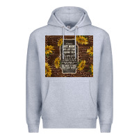 Heather Grey we let the liquor talk with sunflowers Premium Hoodie - TumblerDesignByShophia