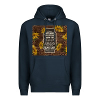 Navy we let the liquor talk with sunflowers Premium Hoodie - TumblerDesignByShophia