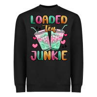 Black loaded tea junkie Heavyweight Sweatshirt - MaliasSmallBusiness