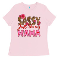 Bubblegum Pink sassy just like my mama Ladies Tee - HRA Design Shop
