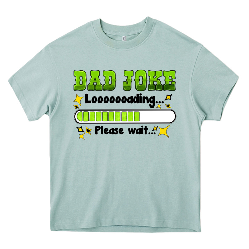 Dad Joke Loading Please Wait Heavy Core Tee by HRA Design Shop | Teevron