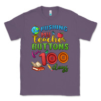Lavender pushing my teacher buttons for 100 days Classic Tee - MaliasSmallBusiness