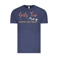 Girls Trip Cheaper Than Therapy Vintage Tee | Teevron