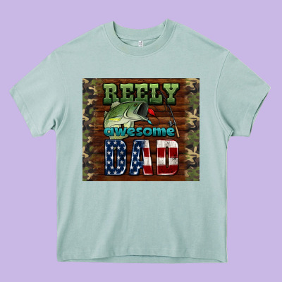 Reely Awesome Dad Heavy Core Tee Designed By Hra Design Shop