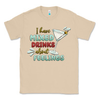 Mushroom i have mixed drinks about feeling Classic Tee - MaliasSmallBusiness