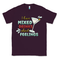 Plum i have mixed drinks about feeling Classic Tee - MaliasSmallBusiness