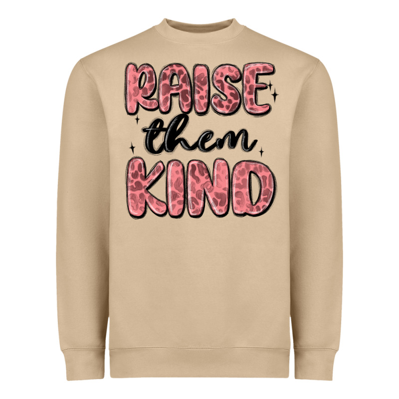 Raise Them Kind Heavyweight Sweatshirt by MaliasSmallBusiness | Teevron