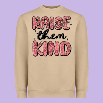 Raise Them Kind Heavyweight Sweatshirt Designed By Maliassmallbusiness