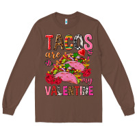 Chestnut tacos are my valentine Long Sleeve Tee - NancyCooperArtShop