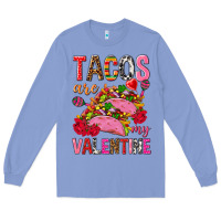 Colony Blue tacos are my valentine Long Sleeve Tee - NancyCooperArtShop