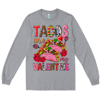Heather Grey tacos are my valentine Long Sleeve Tee - NancyCooperArtShop
