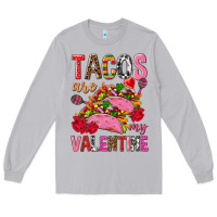 Moon Dust tacos are my valentine Long Sleeve Tee - NancyCooperArtShop