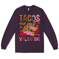 Plum tacos are my valentine Long Sleeve Tee - NancyCooperArtShop