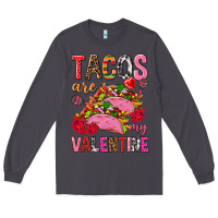 Smoke tacos are my valentine Long Sleeve Tee - NancyCooperArtShop