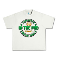Pistachio everybody in the pub getting tipsy Urban Heavy Tee - MaliasSmallBusiness