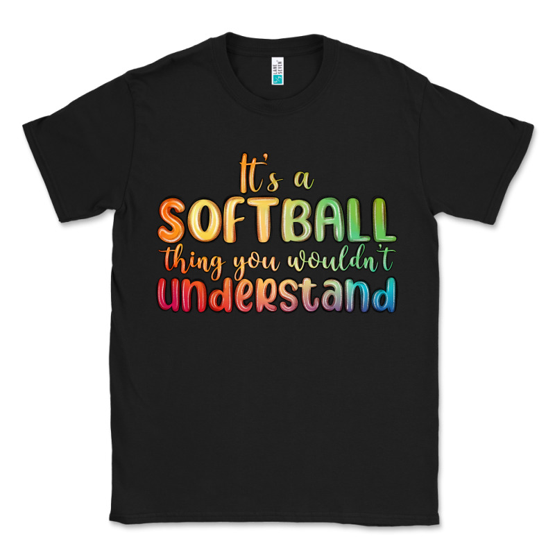 It S A Softball Thing You Wouldn T Understand Classic Tee by MaliasSmallBusiness | Teevron