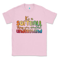 Bubblegum Pink it s a softball thing you wouldn t understand Classic Tee - MaliasSmallBusiness