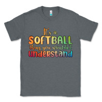 Charcoal Heather it s a softball thing you wouldn t understand Classic Tee - MaliasSmallBusiness
