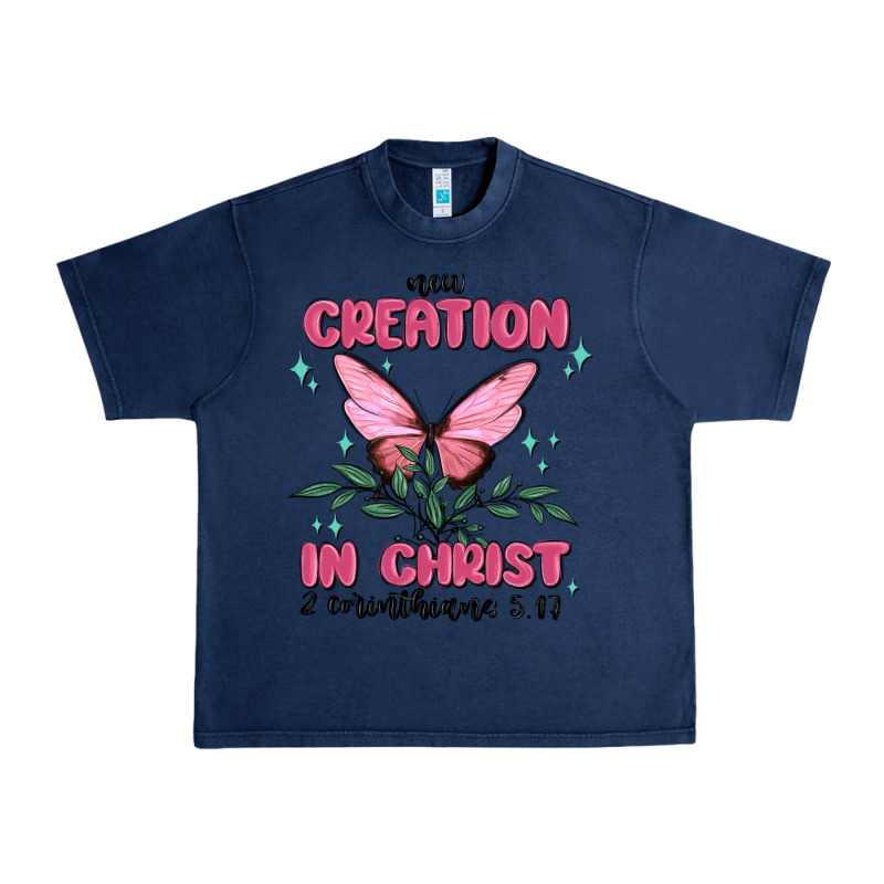 New Creation In Christ 2 Corinthians5.17 Urban Heavy Tee by MaliasSmallBusiness | Teevron
