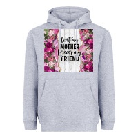 Heather Grey first my mother forever my friend tumbler tbs Heavyweight Hoodie - TumblerDesignByShophia