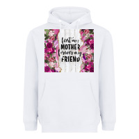 White first my mother forever my friend tumbler tbs Heavyweight Hoodie - TumblerDesignByShophia