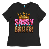Black sassy since birth Ladies Tee - HRA Design Shop